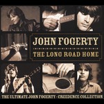The Long Road Home: The Ultimate John Fogerty - Creedence Collection by John Fogerty (CD, Nov-2005, Fantasy Records USA)