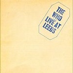 Live at Leeds by Who (The) (CD, Dec-2000, Polydor USA)