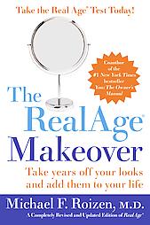 The RealAge Makeover by Michael F. Roizen M.D. (2005, Paperback, Reprint)