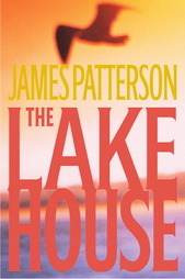The Lake House by James Patterson (2003)