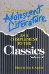 Adolescent Literature As a Complement to the Classics by Joan F. Kaywell (1994, Paperback)