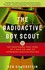 Book: The Radioactive Boy Scout - Ken Silverstein