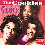 Chains by Cookies (The) (CD, Mar-2006, Collectables Records)