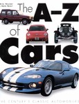 The A-Z of Cars by Hilton Holloway, Martin Buckley (1999, Hardcover)
