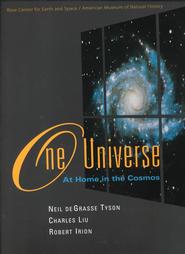 One Universe by Charles Liu, Neil De Grasse Tyson, Robert Irion (2000, Hardcover)
