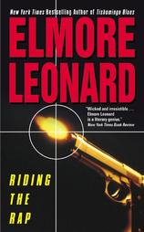 Riding the Rap by Elmore Leonard (2002, Paperback, Reprint)
