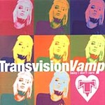 Transvision Vamp - Baby I Don't Care (The Collection) (CD 2002)