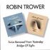 Robin Trower - Twice Removed From Yesterday/Bridge Of Sighs [Remastered] (CD 1997)