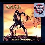 W.A.S.P. - The Last Command (CD 2003)