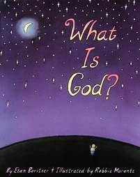 What Is God? by Etan Boritzer (1990, Paperback)