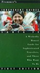Frommer's Irreverent Guide to Santa Fe by John Villani (1996, Paperback)