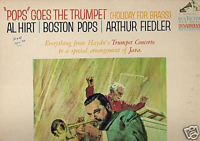 AL HIRT   POPS GOES THE TRUMPET   ARTHUR FIEDLER LM2729  