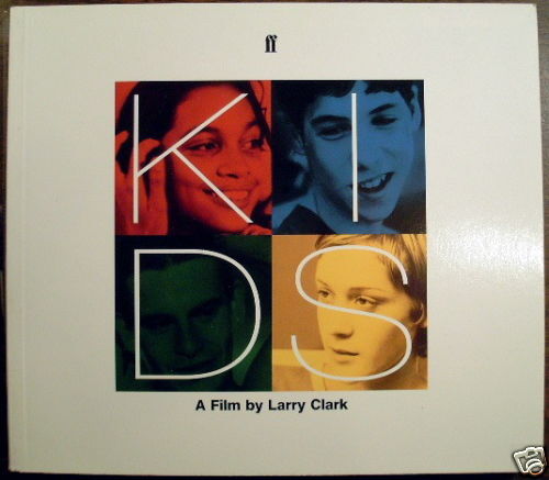 Larry Clark   Kids. First Edition. 1995. Signed. Fine.  