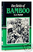 THE FIELDS OF BAMBOO BY SLA MARSHALL (VIETNAM WAR CLASSIC)