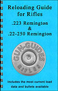 Reloading Guide 223 & .22 250 Rifle Manual AR 15 Book  