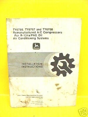 1994 JOHN DEERE TRACTORS A/C COMPRESSOR MANUAL TY6766, TY6767, TY6768 