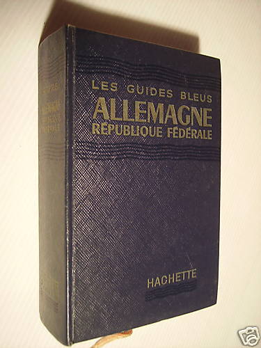 G6 Allemagne Rép fédérale Guides bleus Hachette (97 13)  